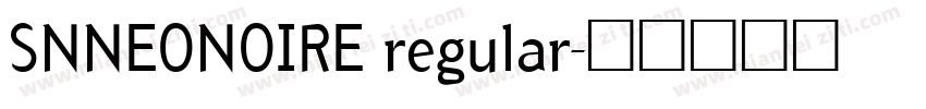 SNNEONOIRE regular字体转换